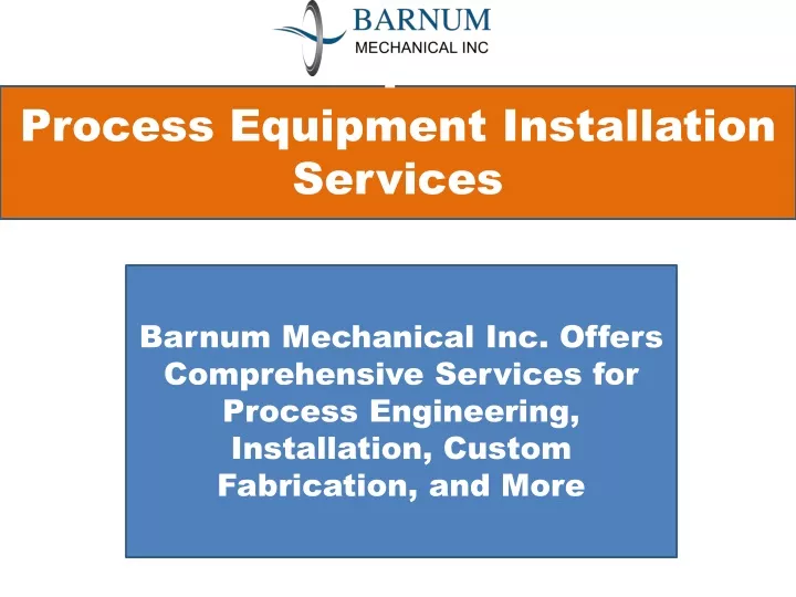 p p rocess equipment installation services