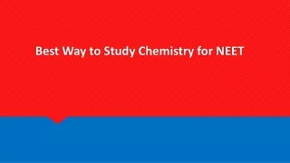 best way to study chemistry for neet