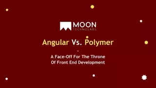 angular vs polymer a face off for the throne