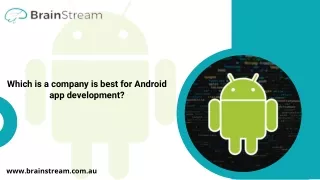 Which is a company is best for Android app development_compressed