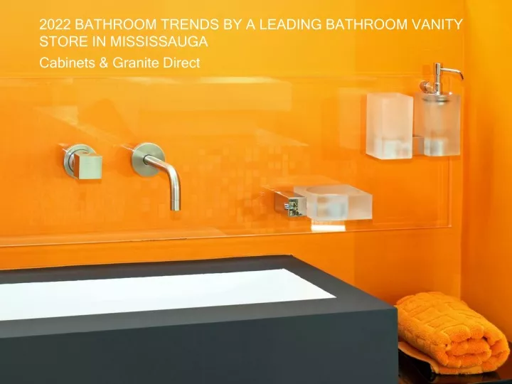 2022 bathroom trends by a leading bathroom vanity store in mississauga