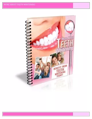 More About Teeth Whitening