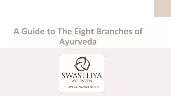 a guide to the eight branches of ayurveda