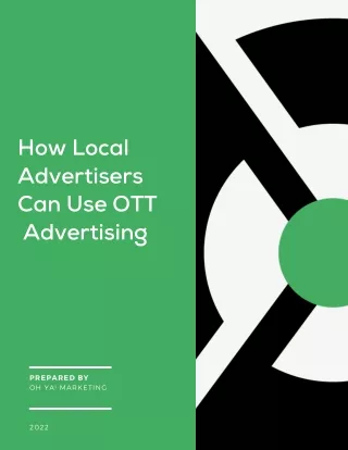 Local advertisers use Over The Top Advertising