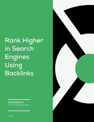 Rank Higher in Search Engines Using Backlinks.