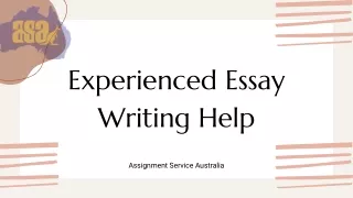 Experienced Essay Writing Help