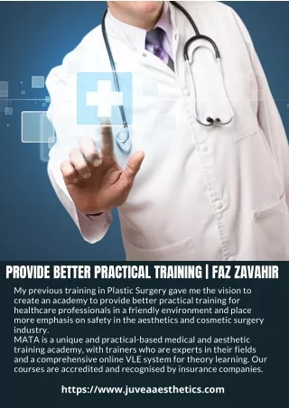 provide better practical training faz zavahir