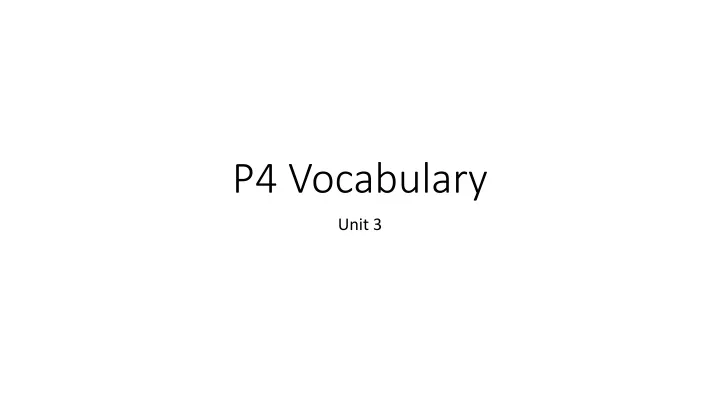 p4 vocabulary