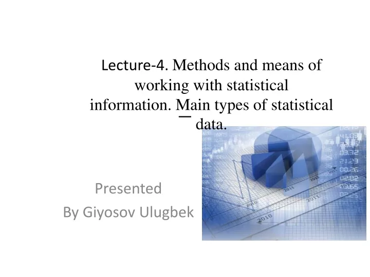 lecture 4 methods and means of working with