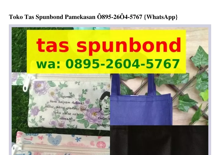 toko tas spunbond pamekasan 895 26 4 5767 whatsapp