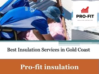 Best Insulation Services in Gold Coast