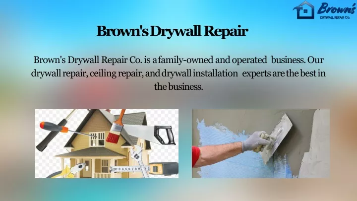brown s drywall repair