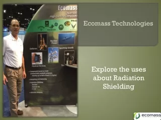 Explore the uses about Radiation Shielding