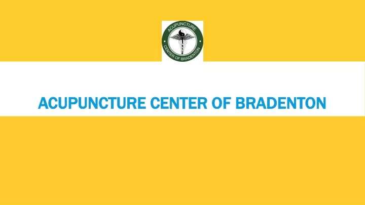 acupuncture center of bradenton acupuncture