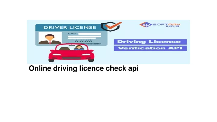 online driving licence check api