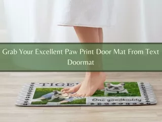 Excellent Quality Paw Print Door Mat From Text Doormat