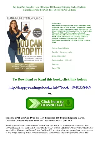 Pdf You Can Drop It! How I Dropped 100 Pounds Enjoying Carbs  Cocktails  Chocola