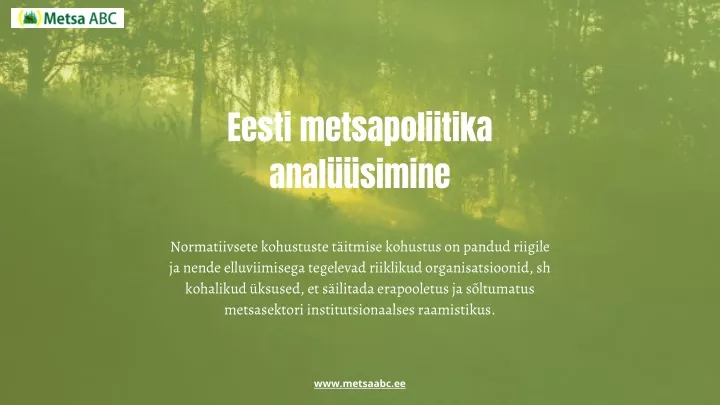 eesti metsapoliitika anal simine