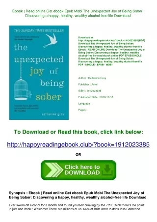 Ebook  Read online Get ebook Epub Mobi The Unexpected Joy of Being Sober Discove
