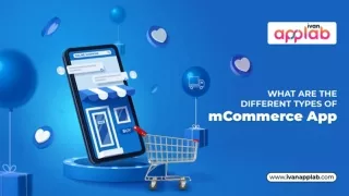 What Are The Different Types Of mCommerce Apps