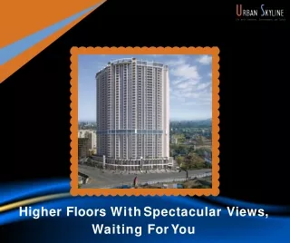 higher floors with spectacular views waiting
