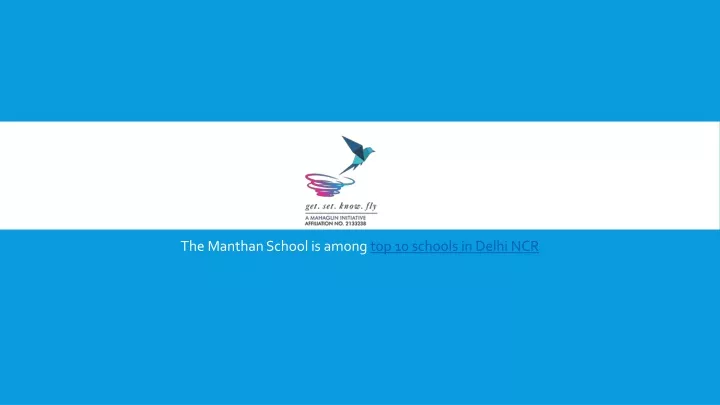 the manthan school is among top 10 schools in delhi ncr