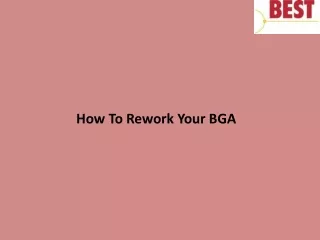 how to rework your bga