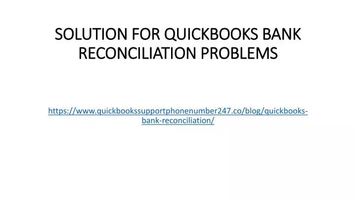 solution for quickbooks bank reconciliation problems