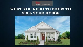 What You Need To Know To Sell Your House