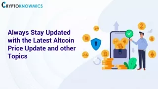 always stay updated with the latest altcoin price