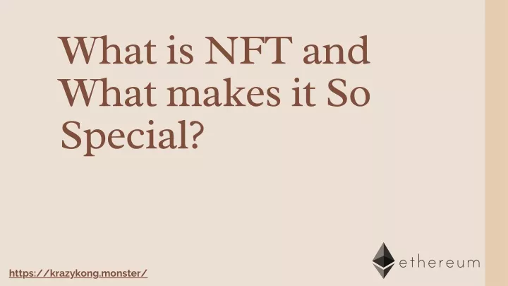 what is nft and what makes it so special