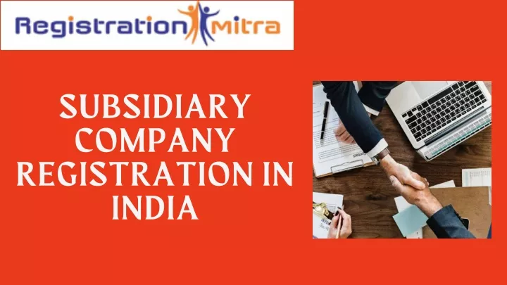 subsidiary company registration in india