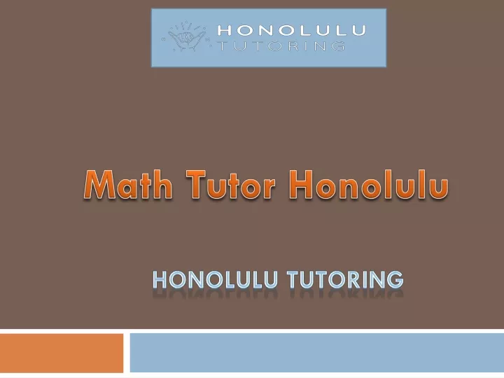 honolulu tutoring