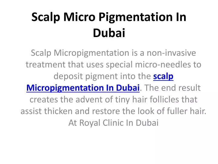 scalp micro pigmentation in dubai