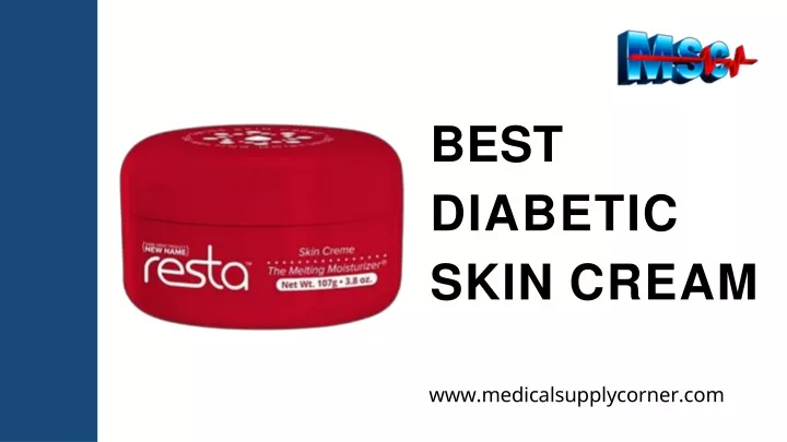 best diabetic skin cream