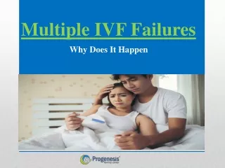 Multiple IVF Failures