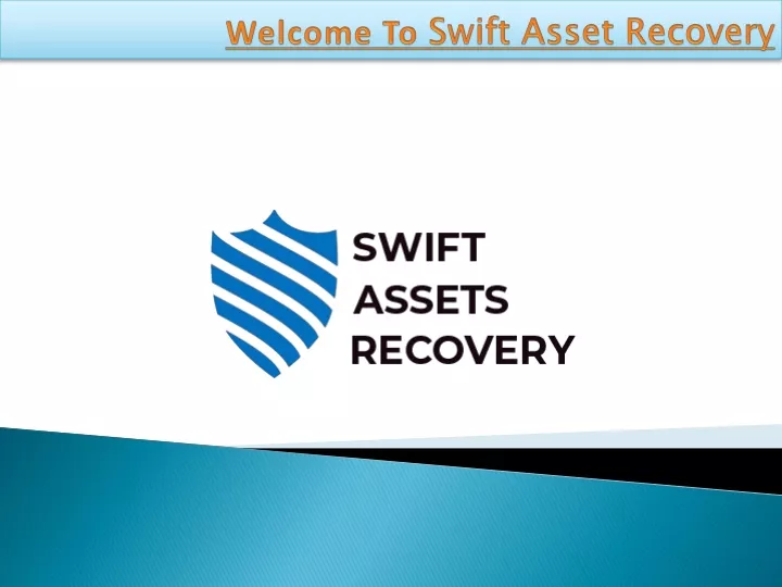 welcome to swift asset recovery