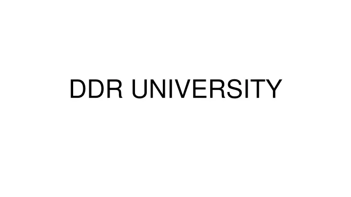 ddr university