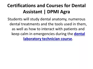 Certifications and Courses for Dental Assistant - DPMI Agra
