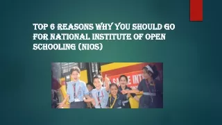 Top 6 Reasons Why You Should go For National Institute Of Open Schooling(NIOS)