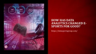 how has data analytics changed e sports for good