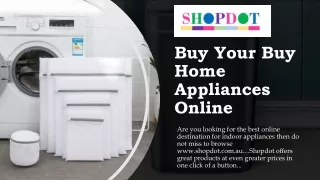 Buy Your Buy Home Appliances Online