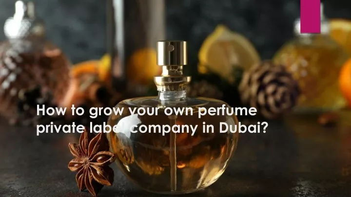 how to grow your own perfume private label