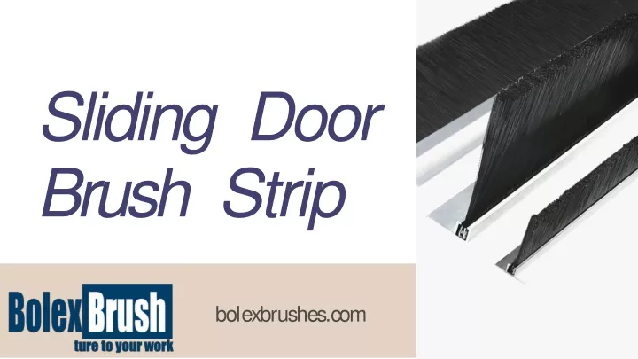 sliding door brush strip