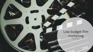 Low budget film marketing