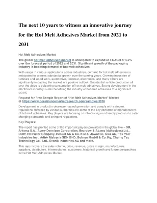 The next 10 years to witness an innovative journey for the Hot Melt Adhesives Market from 2021 to 2031