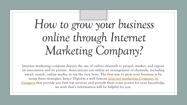 how to grow your business online through internet marketing company
