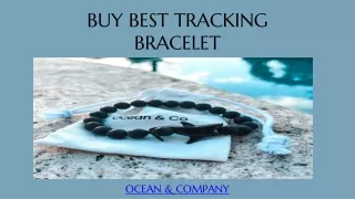 Get Best Tracking Bracelet Online - Ocean & Company