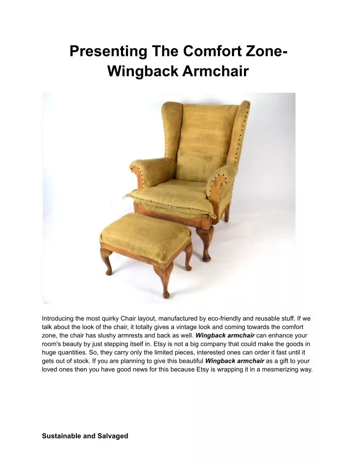 presenting the comfort zone wingback armchair