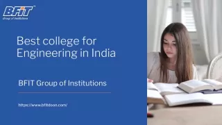 Best college in India for BTech Engineering | BFIT college Dehradun